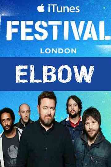 Elbow - iTunes festival 2014 Poster