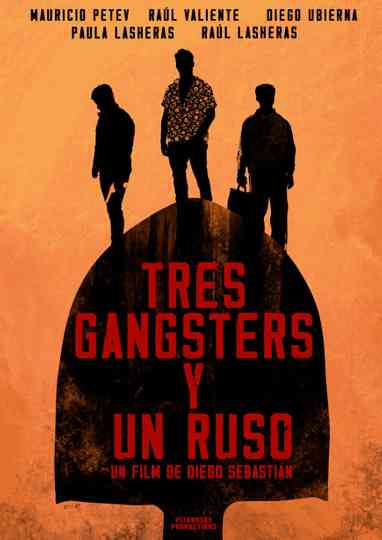 Tres Gangsters y un Ruso Poster