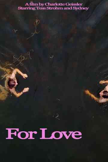 For Love Poster