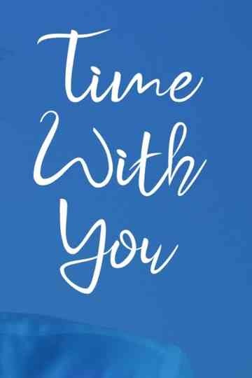 Time with You Poster