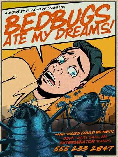 Bedbugs Ate My Dreams! Poster
