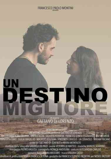 Un destino migliore Poster