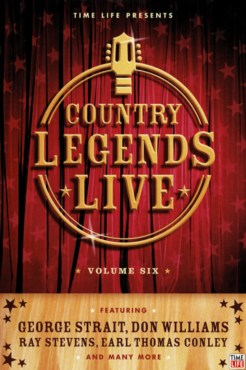 Time-Life: Country Legends Live, Vol. 6 Poster