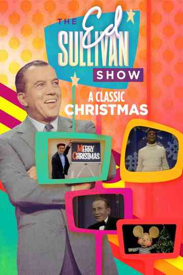 A Classic Christmas from The Ed Sullivan Show Poster