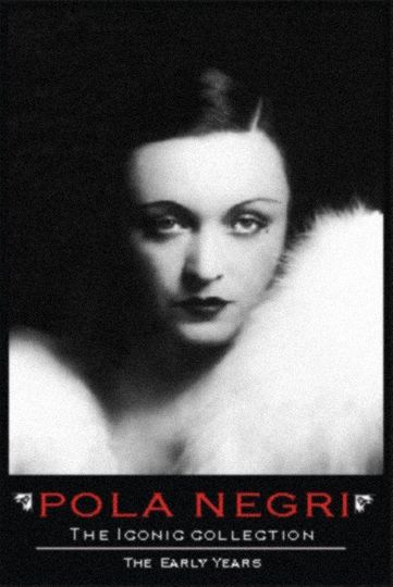 Pola Negri: The Iconic Collection