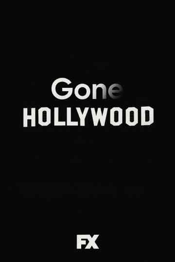 Gone Hollywood Poster