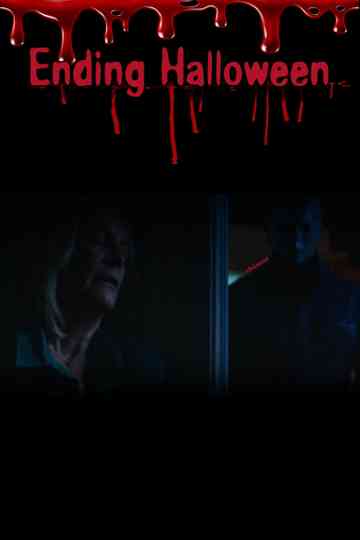 Ending Halloween Poster