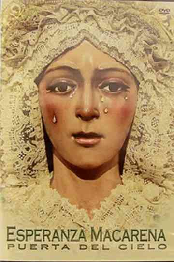 Esperanza Macarena Puerta del Cielo Poster