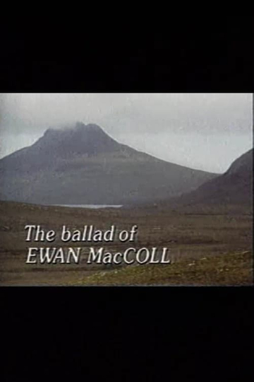 The Ballad of Ewan MacColl Poster