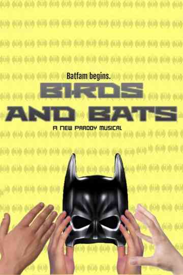 Birds and Bats A Parody Musical Poster