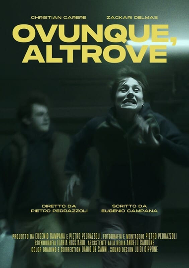 Ovunque, altrove Poster