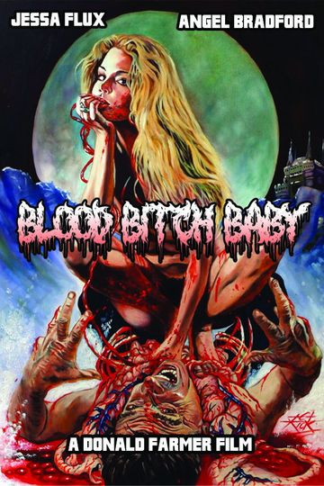 Blood Bitch Baby
