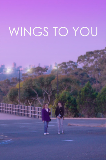 Wings to You Poster