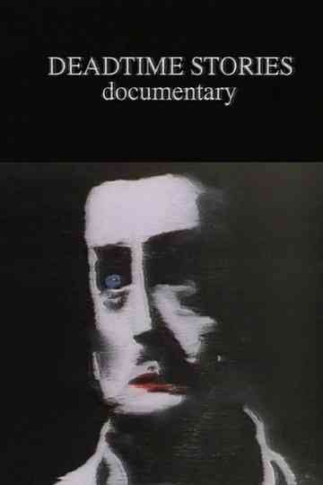 Deadtime Stories Documentary Poster