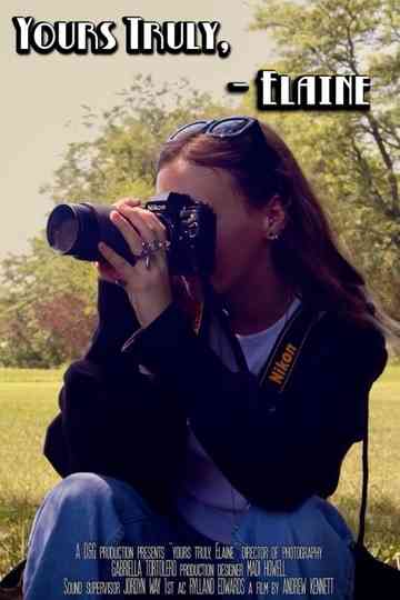 Yours Truly, Elaine Poster