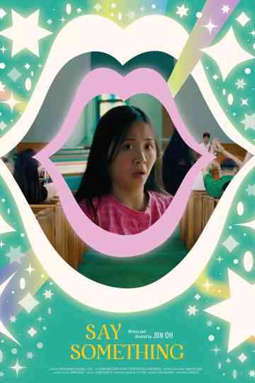 Say Something Poster