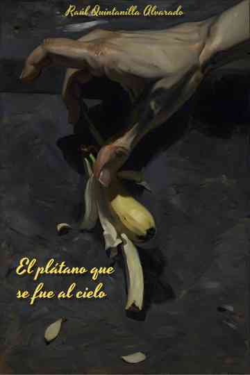 The banana that went to heaven Poster