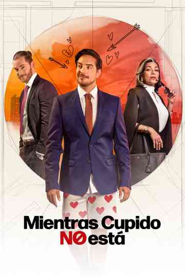 Mientras Cupido no está