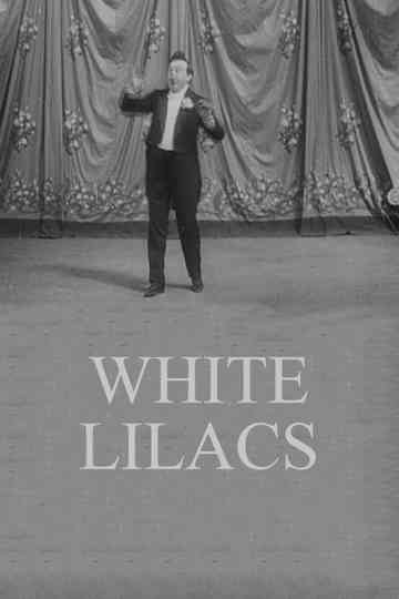 Félix Mayol Performs "White Lilacs" poster