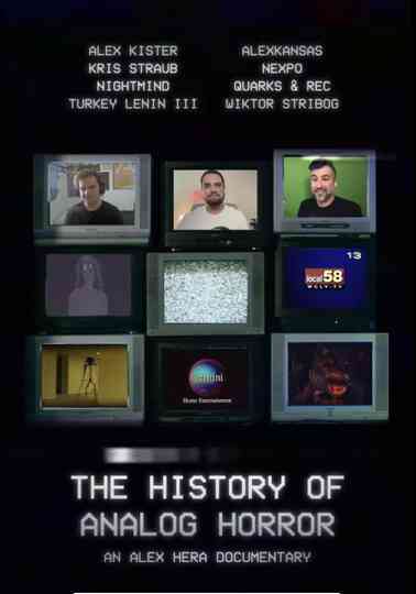 The History of Analog Horror Poster
