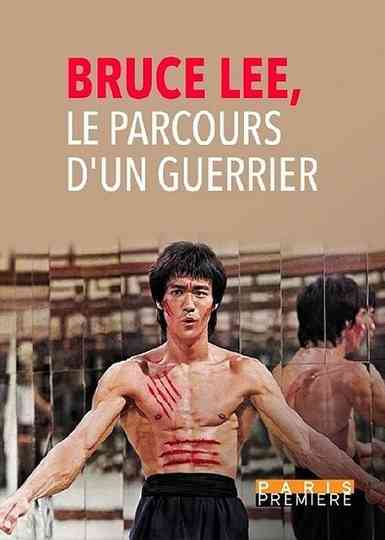 Bruce Lee - Le Parcours d'un Guerrier Poster