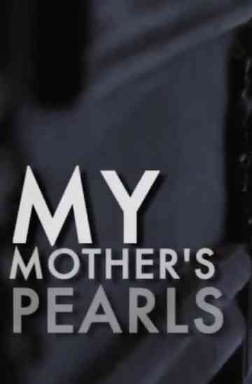 My Mother's Pearls Poster