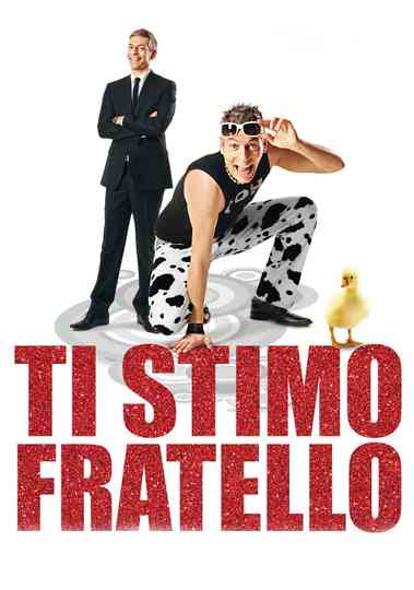 Ti stimo fratello poster