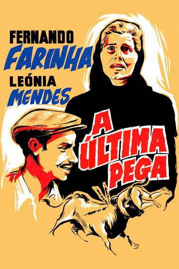 A Última Pega Poster