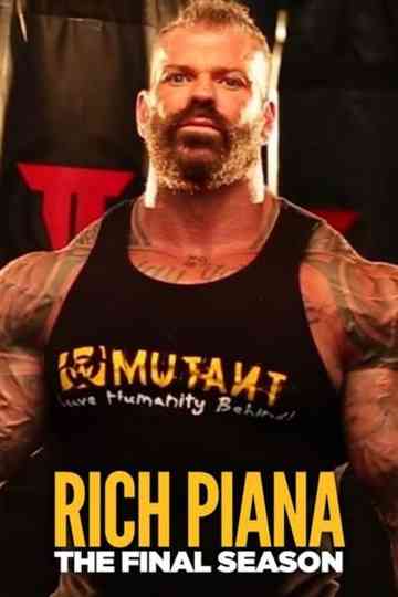 Rich Piana: The Final Season Poster