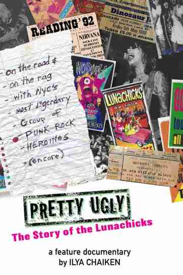 Pretty Ugly - The Story Of The Lunachicks Poster