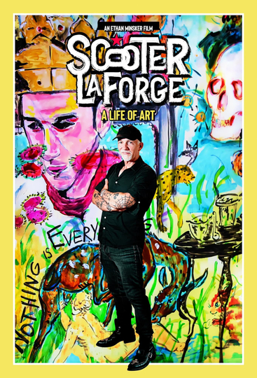 Scooter LaForge: A Life of Art Poster