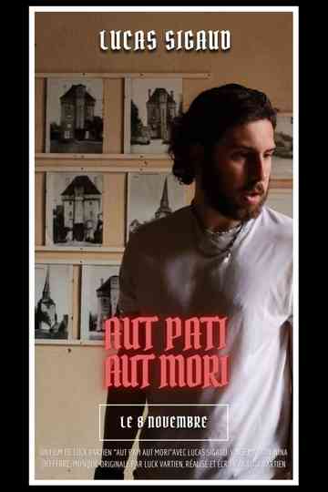 AUT PATI AUT MORI Poster