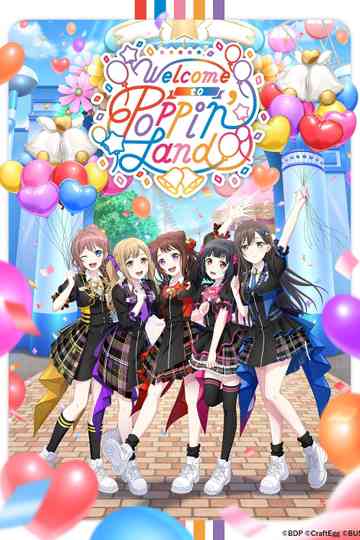 BanG Dream! 12th☆LIVE DAY1:Welcome to Poppin'Land Poster