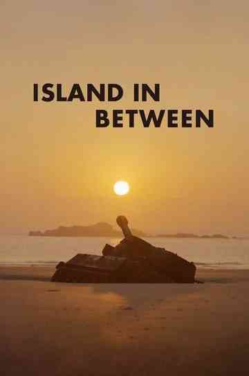 Island in Between Poster