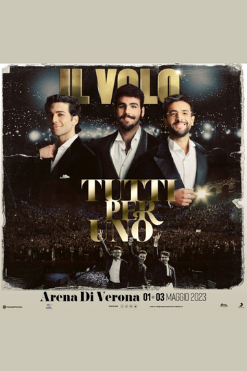 Il Volo: Tutti Per Uno 2023