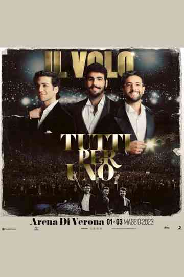 Il Volo: Tutti Per Uno 2023 Poster