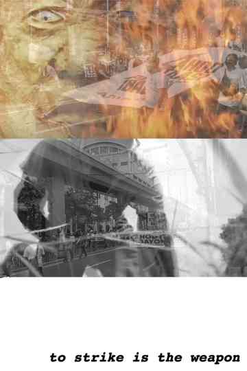 To Strike is The Weapon Poster