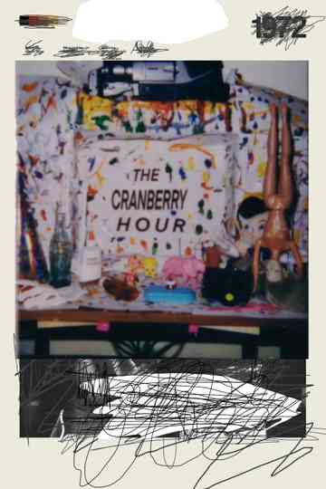 The Cranberry Hour Poster
