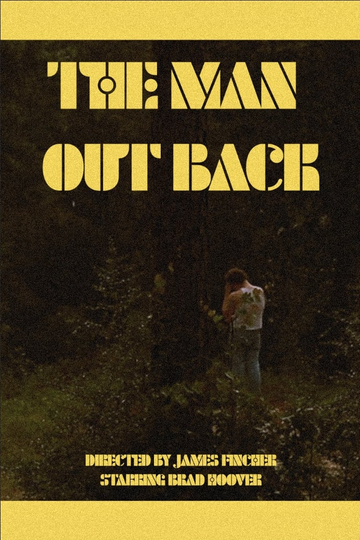 The Man Out Back Poster