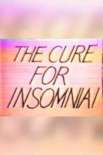 The Cure For Insomnia Poster
