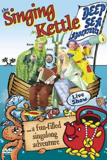 The Singing Kettle - Deep Sea Adventures Poster