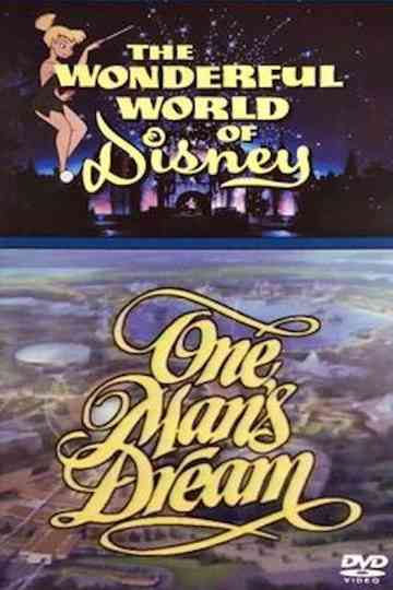 Walt Disney: One Man's Dream Poster