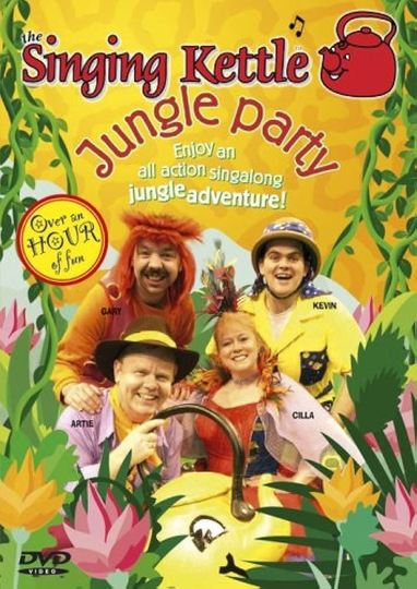 The Singing Kettle - Jungle Party