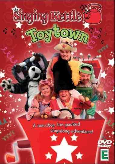 The Singing Kettle - Toytown Poster