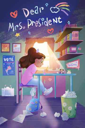 Dear Mrs. President Poster