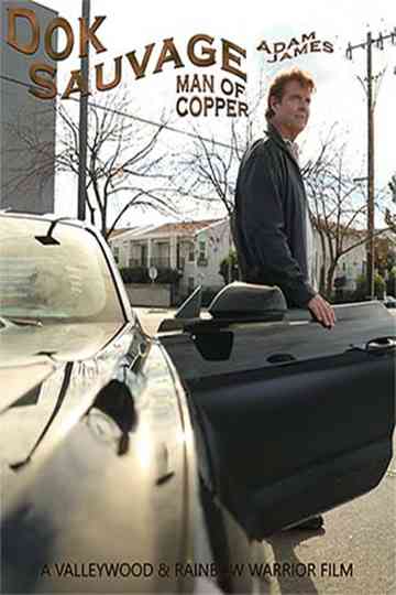 Dok Sauvage: Man of Copper Poster