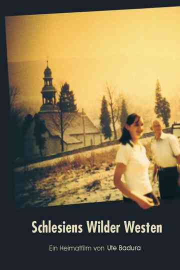 Schlesiens Wilder Westen Poster