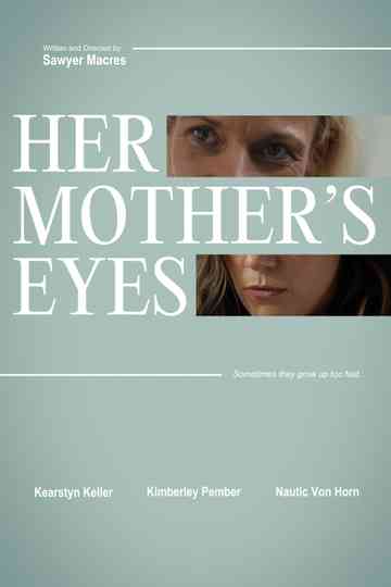 Her Mother's Eyes Poster