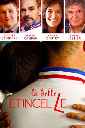 La belle étincelle Poster