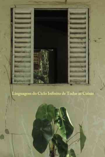 Language of the Infinite Cycle of All Things Poster